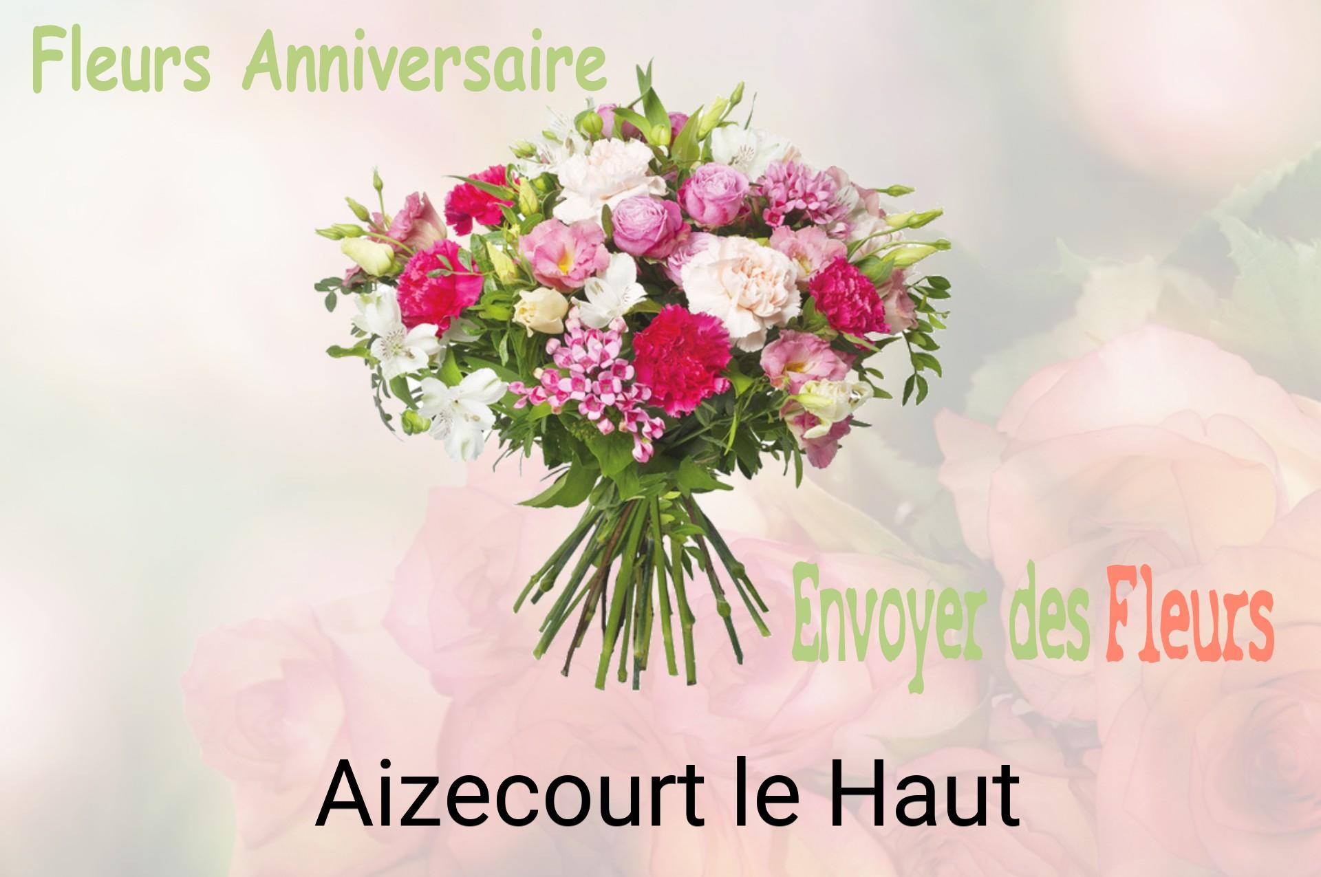 Bouquet de fleurs d’anniversaire livré à Aizecourt-le-Haut